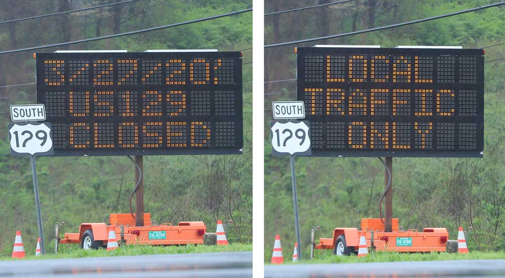 Signs in Tennessee NOTE US129 is not closed. North Carolina possibly closing roads Friday noon.